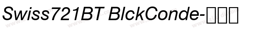 Swiss721BT BlckConde字体转换